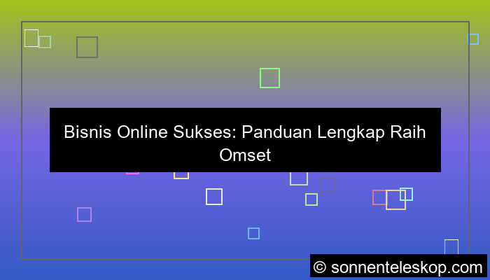 bisnis online sukses