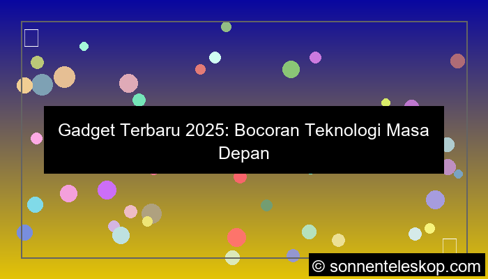 gadget terbaru 2025