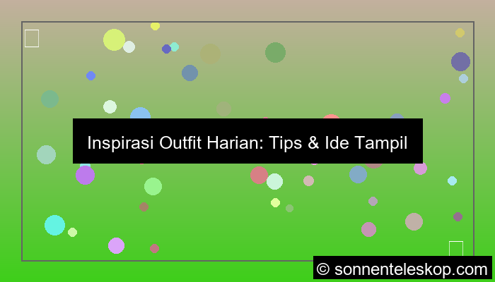 gambar inspirasi outfit harian