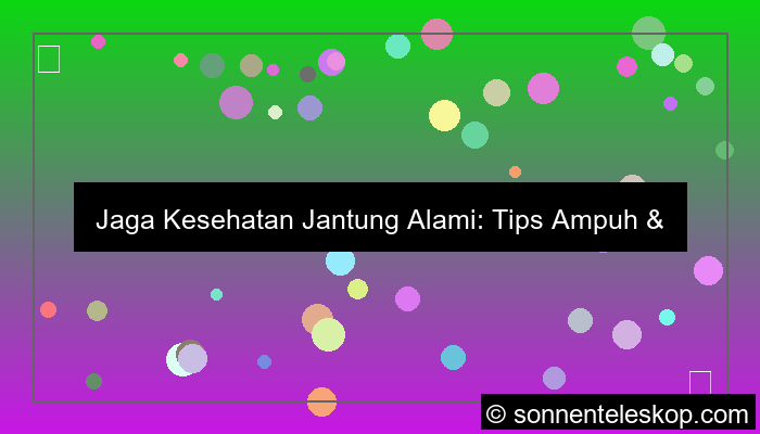 gambar kesehatan jantung alami