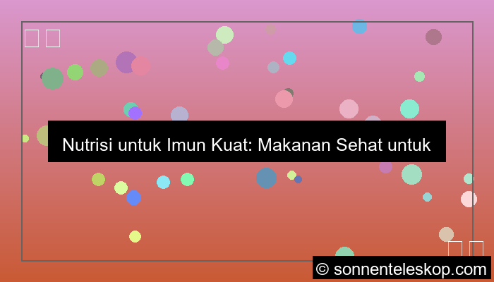 nutrisi untuk imun