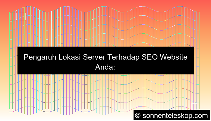 ilustrasi pengaruh lokasi server untuk SEO