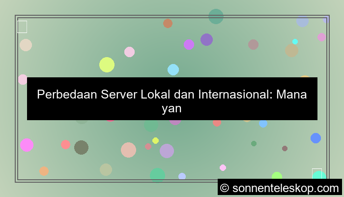 perbedaan server lokal dan internasional