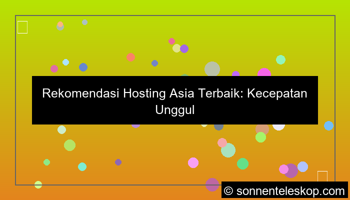 rekomendasi hosting asia